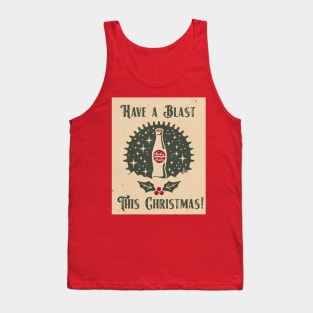 Have A Blast This Christmas Tank Top